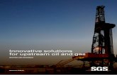 Innovative solutions for upstream oil and gas