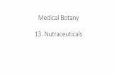 Medical Botany 13. Nutraceuticals