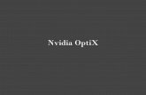 Copy of Nvidia OptiX - University of California, Davis