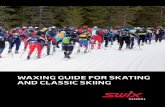 WAXING GUIDE FOR SKATING AND CLASSIC SKIING