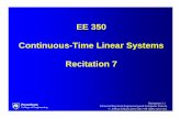 EE 350 Continuous-Time Linear Systems Recitation 7