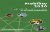 Vision of sustainable mobility Why Mobility 2020? Mobility ...
