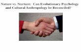 Nature vs. Nurture: Can Evolutionary Psychology and ...