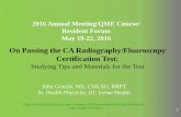 On Passing the CA Radiography/Fluoroscopy Certification Test
