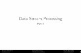 Data Stream Processing - University of Edinburgh