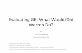 Evaluating GE: What Would Warren Do?