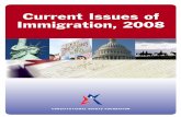 Current Isssues of Immigration, 2008 - Your History Site