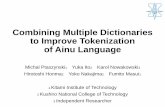 Combining Multiple Dictionaries to Improve Tokenization of ...