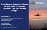 for AM and “Lessons Learned” for Structural Alloys