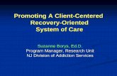 Promoting A Client-Centered Recovery-Oriented System of Care