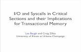 I/O and Syscalls in Critical Sections and their ...