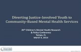 Diverting Justice-Involved Youth to Community-Based Mental ...