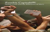 Zombie Capitalism: Global Crisis and the Relevance of Marx