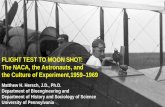 FLIGHT TEST TO MOON SHOT: The NACA, the Astronauts, and ...