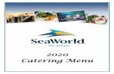 2020 Catering Menu - SeaWorld