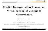 ZouSim Transportation Simulators: Virtual Testing of ...