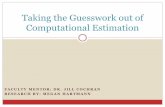 Taking the Guesswork out of Computational Estimation