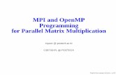 MPI and OpenMP Programming for Parallel Matrix Multiplication