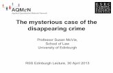 The mysterious case of the disappearing crime