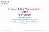 Care and Risk Management (CARM) in Practice