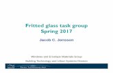 Fritted glass task group Spring 2017