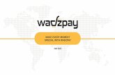 MAKE EVERY MOMENT SPECIAL WITH WADZPAY