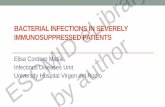 BACTERIALINFECTIONSIN SEVERELY IMMUNOSUPPRESSED PATIENTS