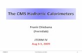 The CMS Hadronic Calorimeters - Indico