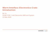 Warm Interface Electronics Crate Introduction