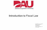 Introduction to Fiscal Law - DAU