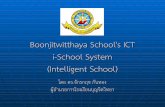 Boonjitwitthaya School's ICT i-School System (Intelligent ...