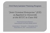 “Joint Criminal Enterprise” (JCE) as Applied to Genocide ...