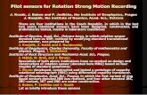 Pilot sensors for Rotation Strong Motion Recording
