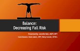 Balance: Decreasing Fall Risk