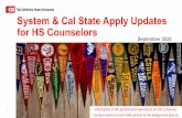 System & Cal State Apply Updates for HS Counselors