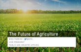 The Future of Agriculture - Farm Foundation