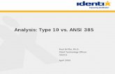 Analysis: Type 10 vs. ANSI 385