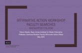 AFFIRMATIVE ACTION WORKSHOP FACULTY SEARCHES