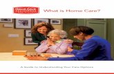 A Guide to Understanding Your Care ... - Hospital to Homecare
