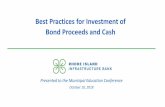 Best Practices for Investment of Bond Proceeds and Cash