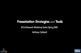 Presentation Strategies and Tools Spring 2021