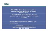 2 ERCOT’s Experiences in Using Pseudo Measurements in ...