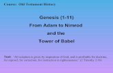 Genesis (1-11) From Adam to Nimrod and the Tower of Babel