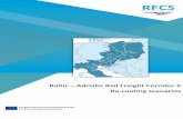 Baltic Adriatic Rail Freight Corridor 5 Re-routing scenarios