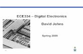 ECE334 – Digital Electronics David Johns