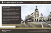 INSIDER COLLECTION - Hotel InterContinental Madrid