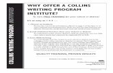 WHY OFFER A COLLINS WRITING PROGRAM INSTITUTES …