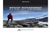 WEALTH MANAGEMENT IN THE 21ST CENTURY