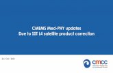 CMEMS Med-PHY updates Due to SST L4 satellite ...