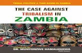 THE CASE AGAINST TRIBALISM IN ZAMBIA